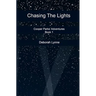 Chasing The Lights