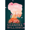Until the Last Breath