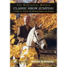 Classic Show Jumping: The de Nemethy Method