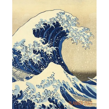 The Great Wave Planner 2021: Katsushika Hokusai Painting Artistic Year Agenda: for Daily Meetings, Weekly Appointments, School, Office, or Work Thi