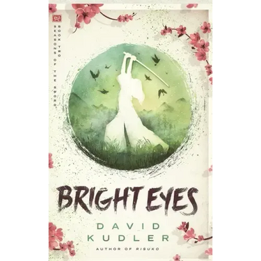 Bright Eyes: A Kunoichi Tale