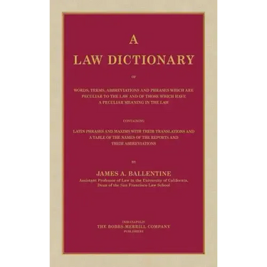 A Law Dictionary of Words, Terms, Abbreviations and Phrases Which are Peculiar to the Law and of Those Which Have a Peculiar Meaning in the Law Contai