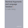 Nominal Arguments and Language Variation