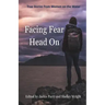 Facing Fear Head On: True Stories From Women on the Water