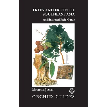 Trees and Fruits of Southeast Asia