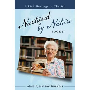 Nurtured by Nature: Book Ii