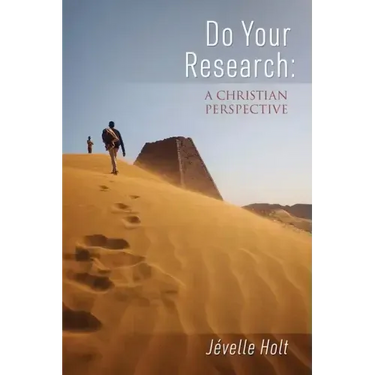 Do Your Research: A Christian Perspective