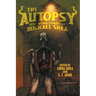 The Autopsy: Best Weird Stories of Michael Shea