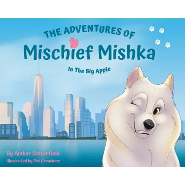 The Adventures of Mischief Mishka in the Big Apple