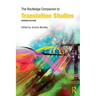 The Routledge Companion to Translation Studies