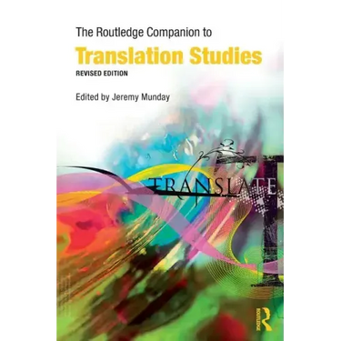 The Routledge Companion to Translation Studies