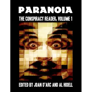 Paranoia: The Conspiracy Reader, Volume 1