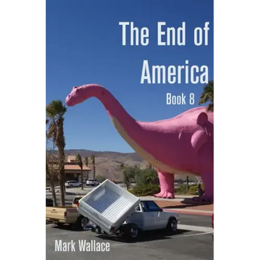 The End of America Book 8