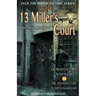 13 Miller's Court