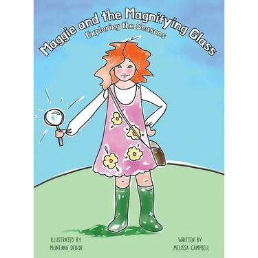 Maggie and the Magnifying Glass: Exploring the Seasons
