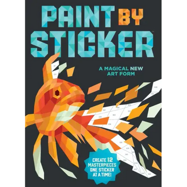 Paint by Sticker: Create 12 Masterpieces One Sticker at a Time!