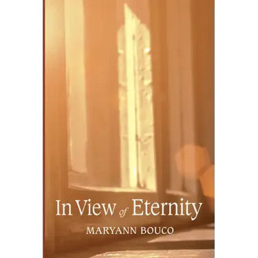 In View of Eternity