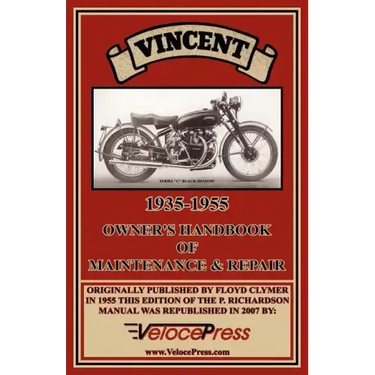 Vincent 1935-1955 Owner's Handbook of Maintenance & Repair