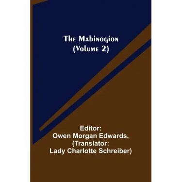 The Mabinogion (Volume 2)