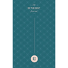 My Be the Best Journal