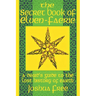 The Secret Book of Elven-Faerie: A Druid's Guide to the Lost History of Earth