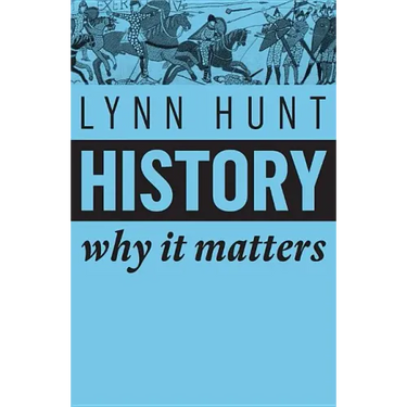 History: Why It Matters