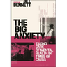 The Big Anxiety: Taking Care of Mental Health in Times of Crisis