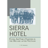 Sierra Hotel: Flying Air Force Fighters in the Decade After Vietnam