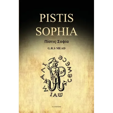 Pistis Sophia: A Gnostic Gospel (Easy to Read Layout)