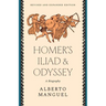 Homer's Iliad and Odyssey: A Biography