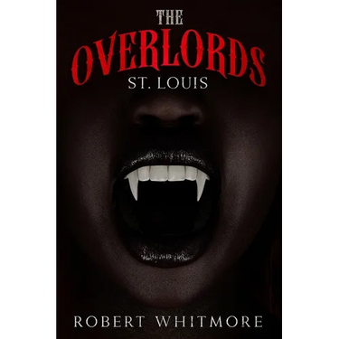 The Overlords - St. Louis