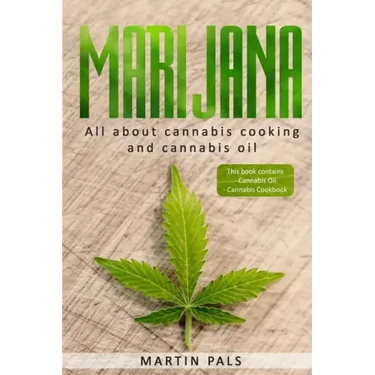 Marijuana: This will teach you in the everything you need to know about cooking with cannabis en cannabis oil!