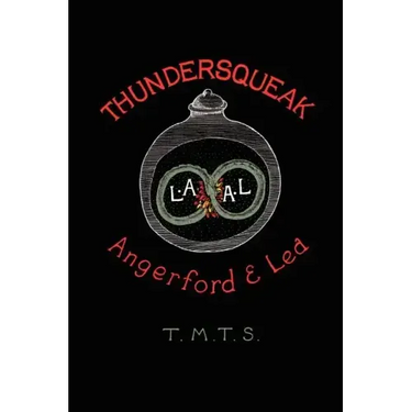 Thundersqueak: The Confessions of a Right Wing Anarchist