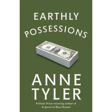 Earthly Possessions