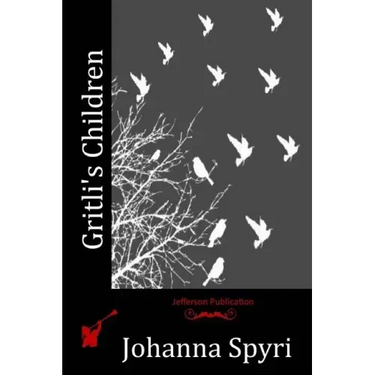 Gritli's Children