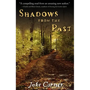 Shadows from the Past