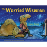 The Worried Wiseman