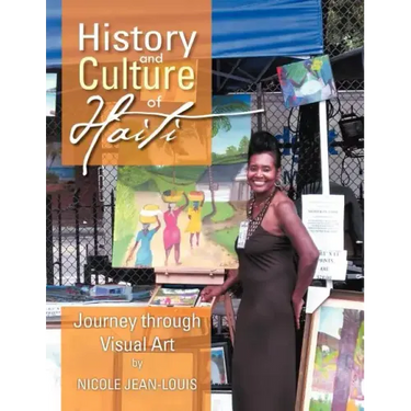 History and Culture of Haiti: Journey Through Visual Art