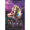 Midlife Magical Mystery Tour: Paranormal Women's Fiction