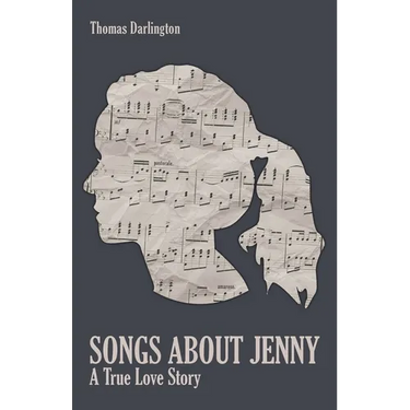 Songs About Jenny: A True Love Story