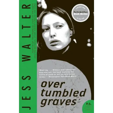 Over Tumbled Graves