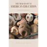 The Trauma of an American Education: Sixty Years of Stories