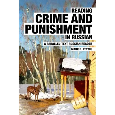 Reading Crime and Punishment in Russian