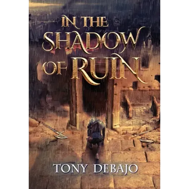 In The Shadow of Ruin