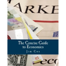 The Concise Guide to Economics (Large Print Edition)