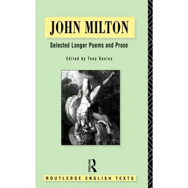 John Milton: Selected Longer Poems and Prose