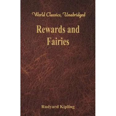 Rewards and Fairies: (World Classics, Unabridged)