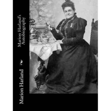 Marion Harland's Autobiography
