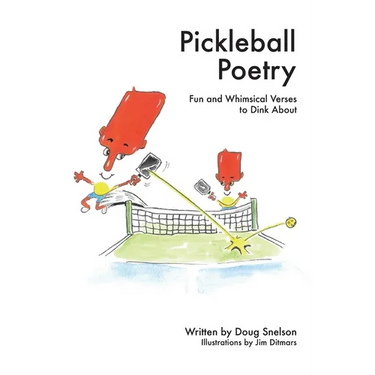 Pickleball Poetry: Fun and Whimsical Verses to Dink About