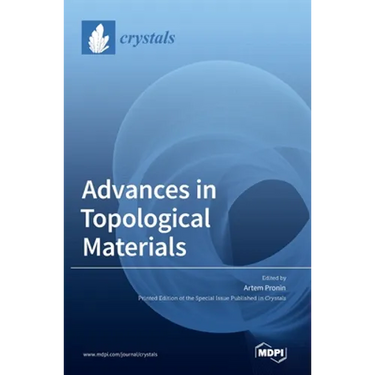 Advances in Topological Materials